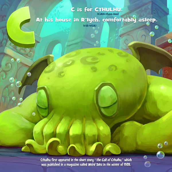 C is for Cthulhu: The Lovecraft Alphabet Book Expanded Edition Hardcover (10th Anniversary)